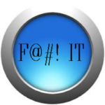 F@#! IT